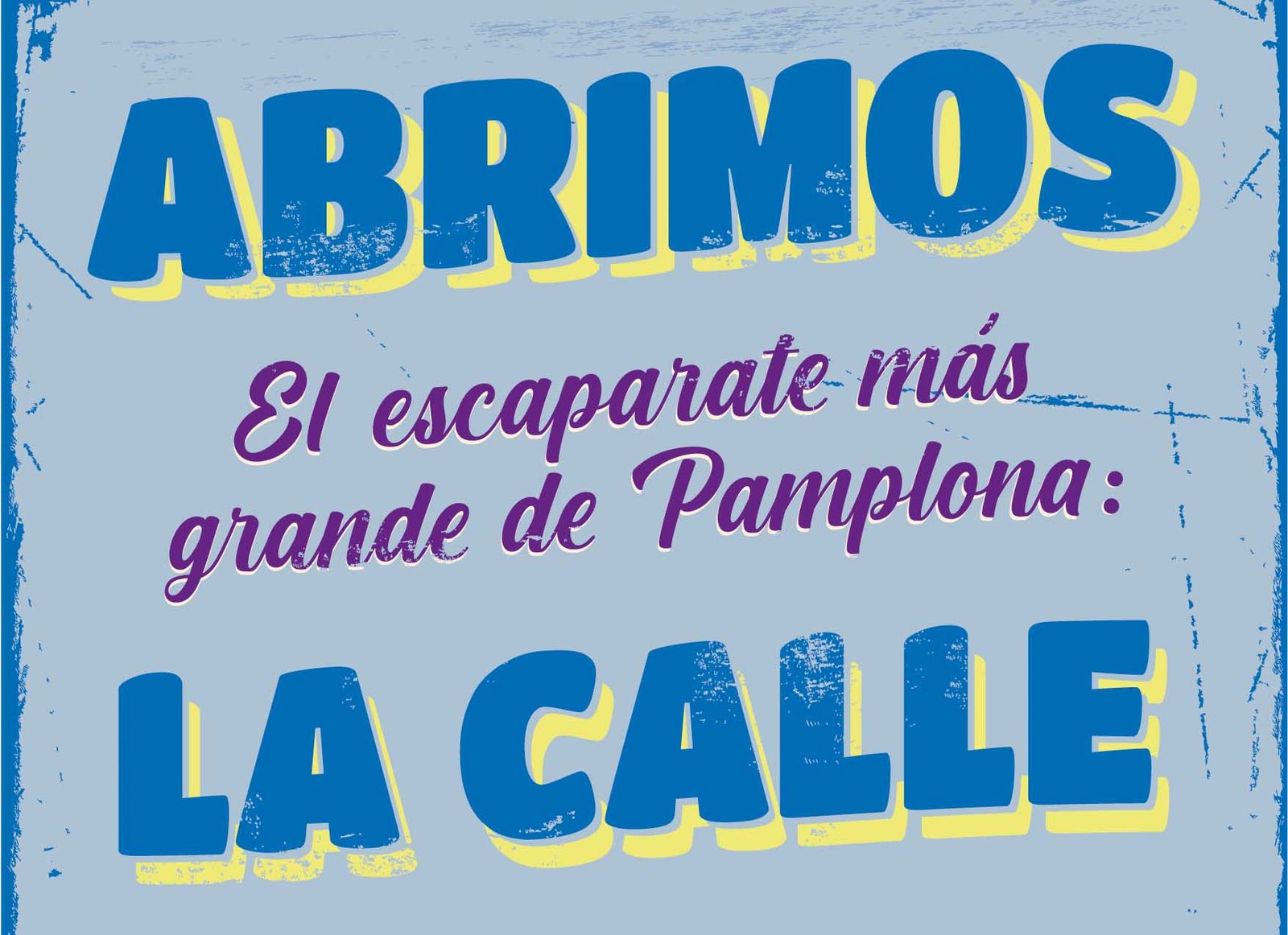 ‘El comercio de Pamplona sale a la calle’, la nueva iniciativa del Ayuntamiento para apoyar al comercio local que se pone en marcha este fin de semana