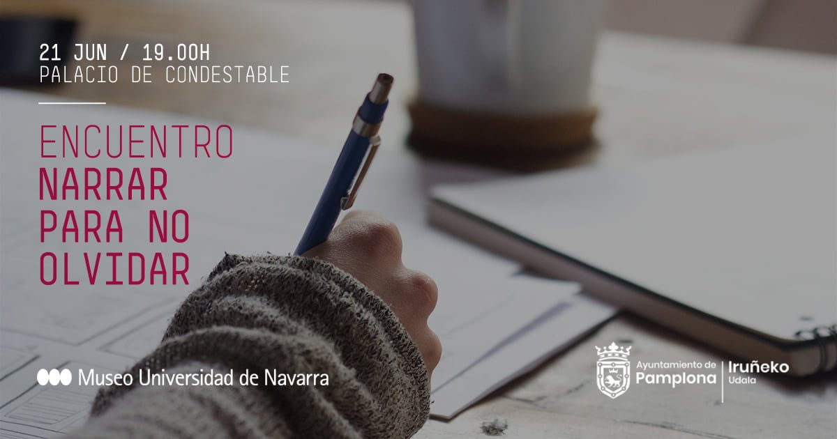 Ayuntamiento y Museo Universidad de Navarra ofrecen una mesa redonda sobre el proyecto de testimonios sobre la pandemia ‘Narrar para no olvidar’