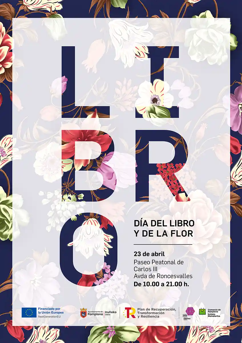 cartel-dia-del-libro Pamplona celebra este domingo el Día del Libro en el paseo peatonal de Carlos III con los puestos de 17 librerías que ofrecen un 10% de descuento en todas las compras