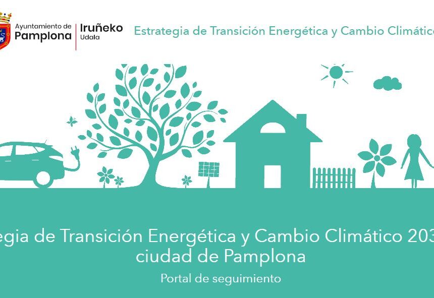 Una nueva plataforma digital permitirá a la ciudadanía de Pamplona conocer la evolución de la demanda de energía y la implantación de la Estrategia de Transición Energética