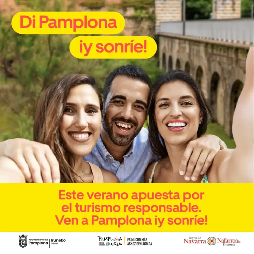 di-pamplona-sonrie Sanfermines, Festival de las Murallas, Flamenco on Fire y Privilegio de la Unión, principales apuestas turísticas de la campaña ‘Di Pamplona ¡y sonríe!’ para este verano